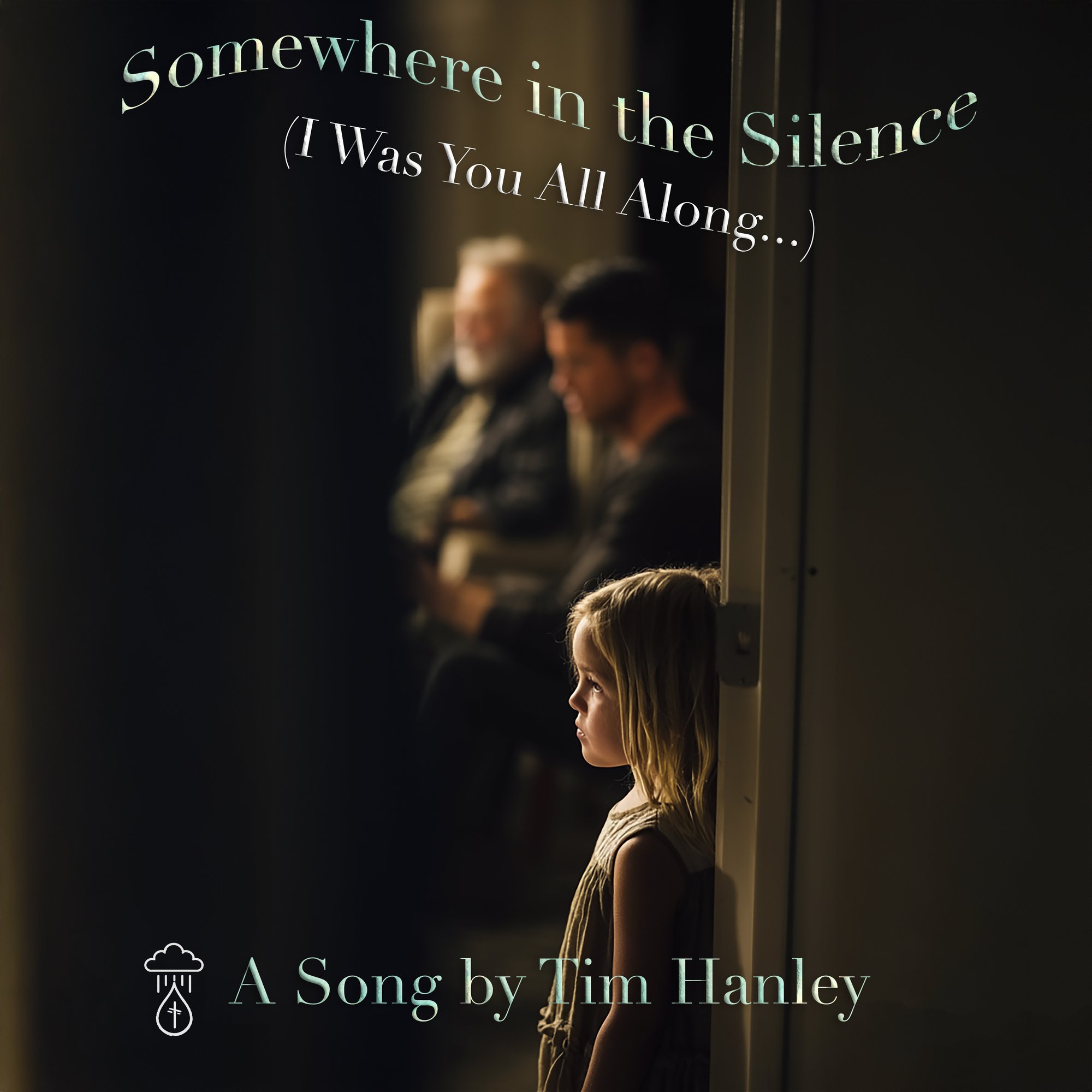 Somewhere in the Silence