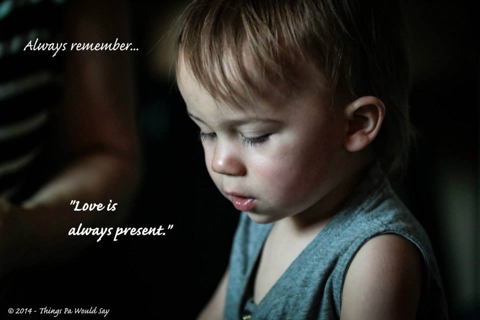 Love is always present